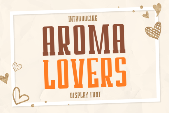 Aroma Lovers Font