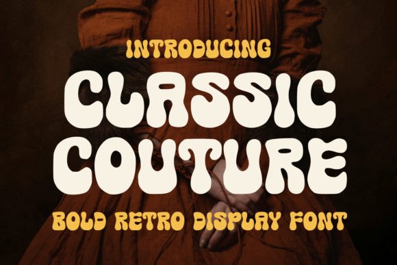 Classic Couture Font Review
