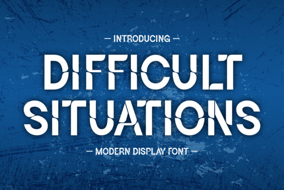Difficult Situations Font for Business