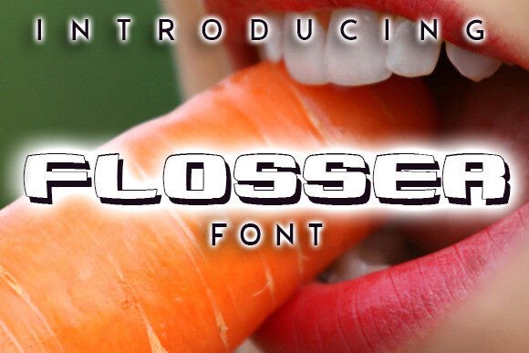 Flosser Font for Creative Projects