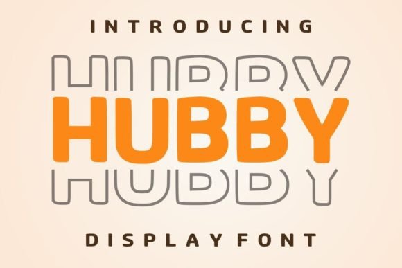 Hubby Font for Editorial Design