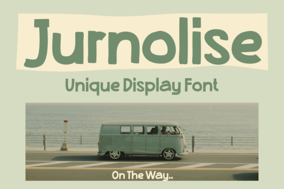 Jurnolise: A Display Font for Digital Branding
