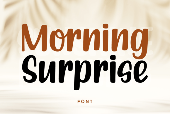 Morning Surprise Font for Creative Projects