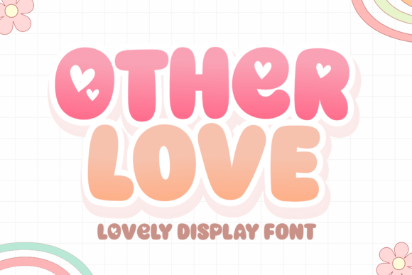 Other Love Font Review