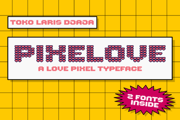 Pixelove: A Nostalgic Display Font
